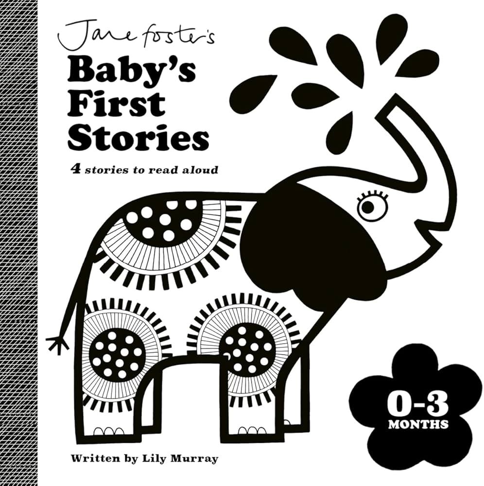 Jane Foster's Baby's First Stories 0-3 Months Book