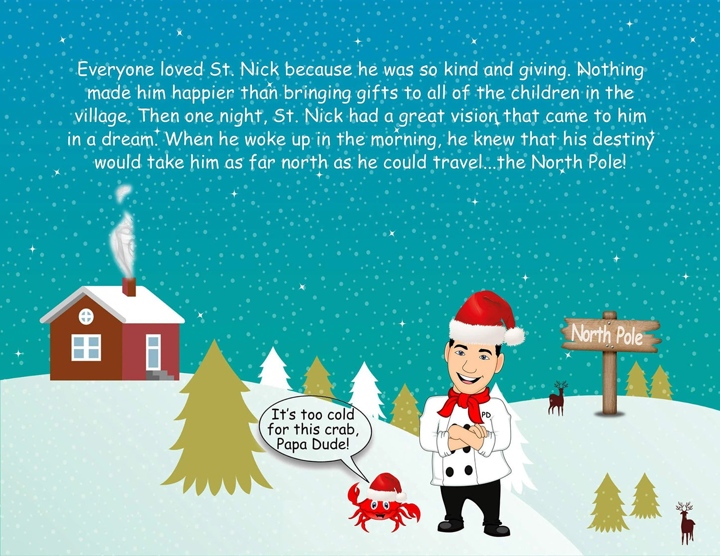 Nia's Just For Kids, Inc. Toys / Educational / Children Books Hey Papa Dude! Who's This Santa Dude?