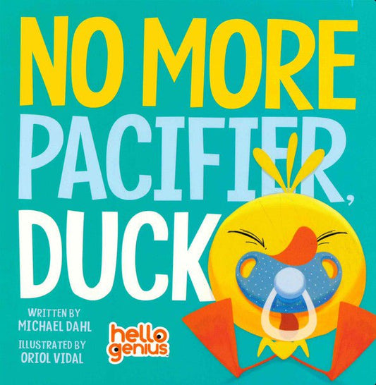 Capstone Publishing Child Books No More Pacifier Duck