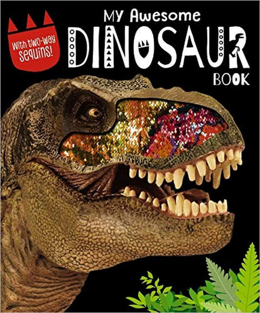 Scholastic Toys / Educational / Children Books Scholastic My Awesome Dinosaur Book w/Two-Way Sequins!