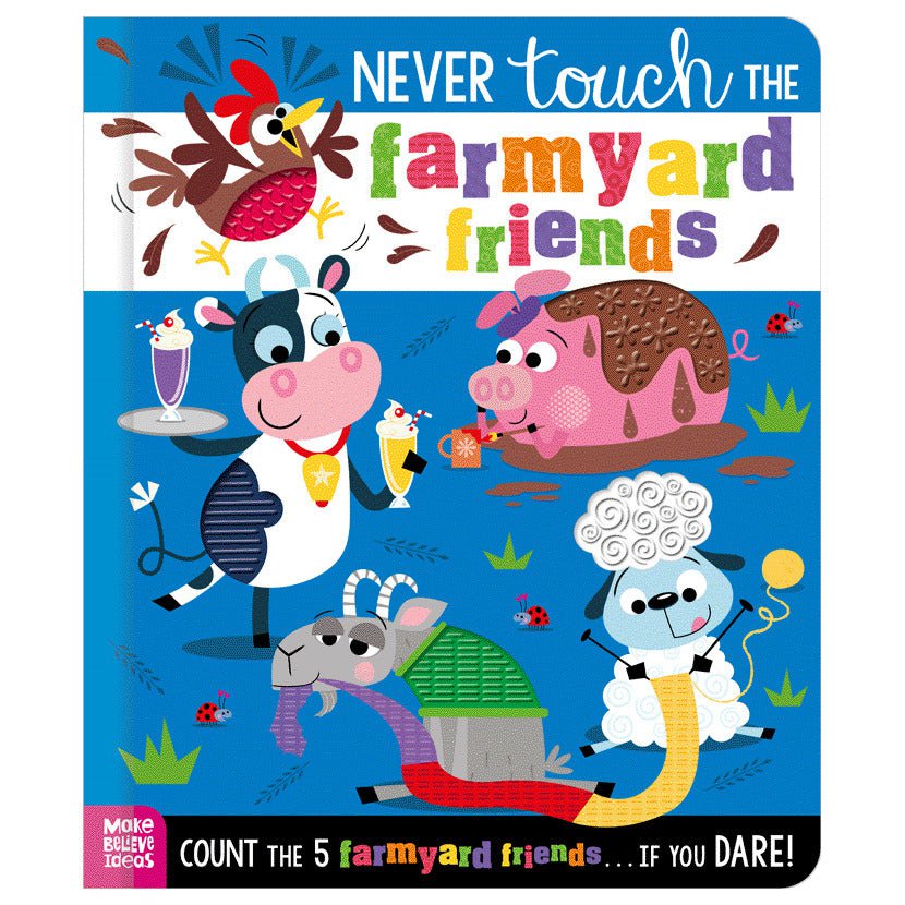 Scholastic Never Touch the Farmyard Friends