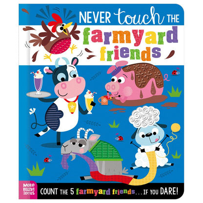 Scholastic Never Touch the Farmyard Friends