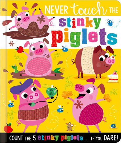 Scholastic Never Touch The Stinky Piglets Book