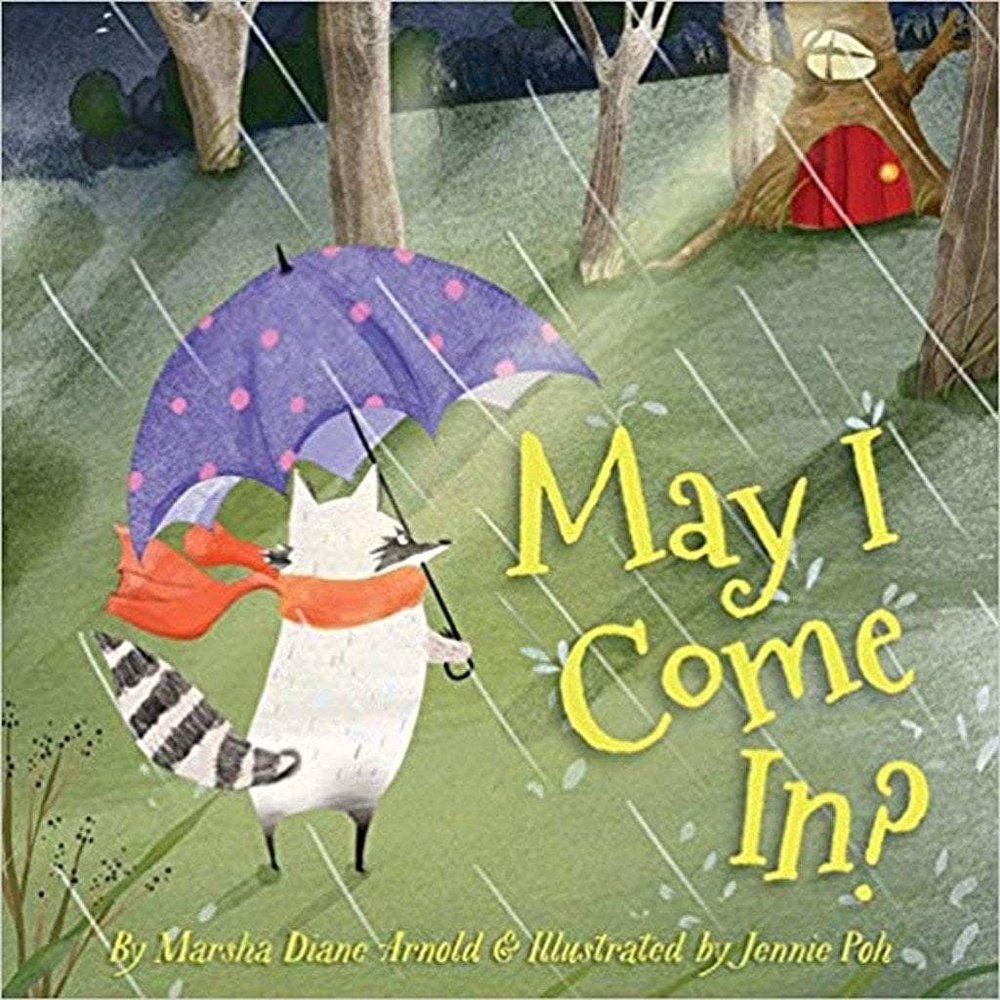 May I Come In? Children's Hardcover Book by Marsha Diane Arnold