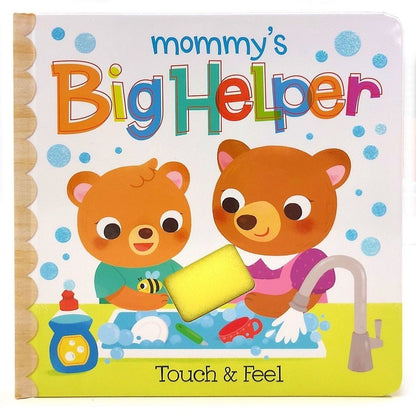Mommy's Big Helper Touch and Feel Children's Book